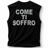 Canotta Come Ti Soffro Black
